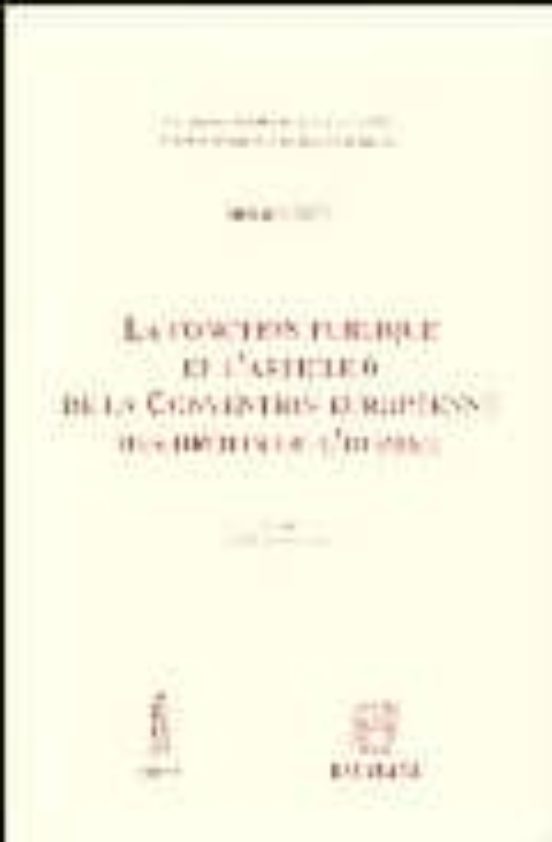 La Fonction Publique Et L Article 6 De La Convention Europeenne D Es D