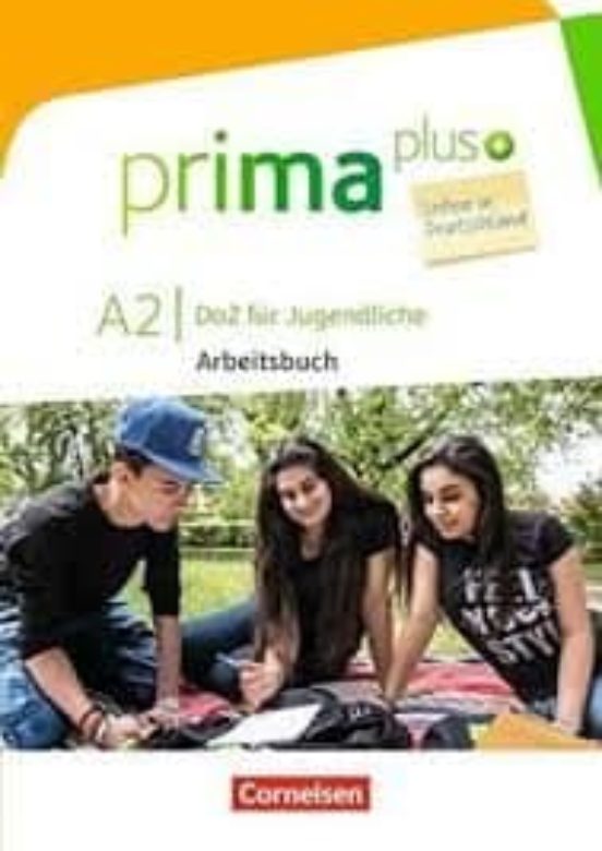 Prima Plus 3º Eso Leben A2 Arbeitsbuch
