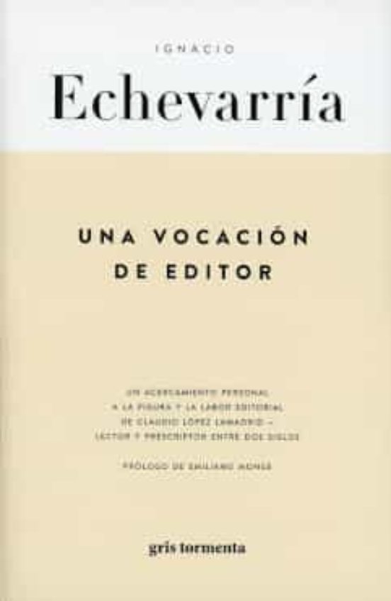 Una Vocación De Editor
