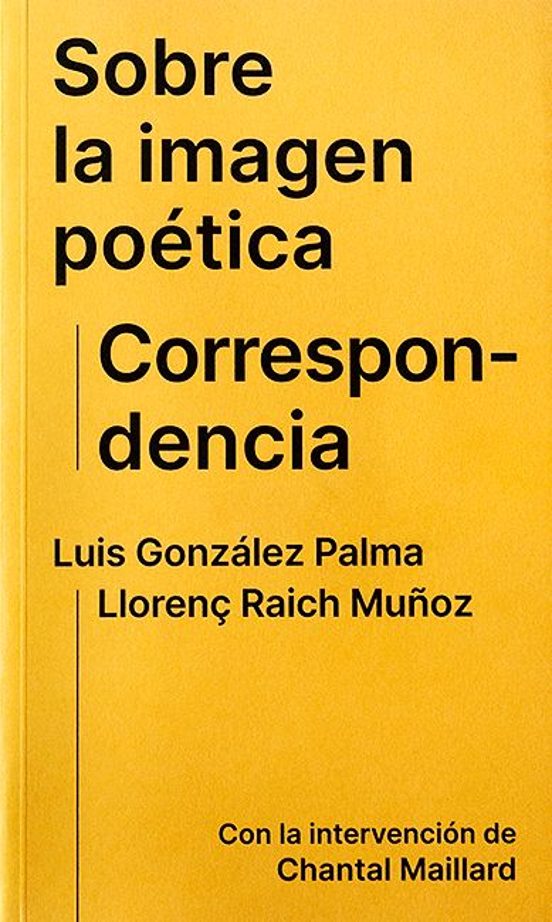 Sobre La Imagen Poética. Correspondencia