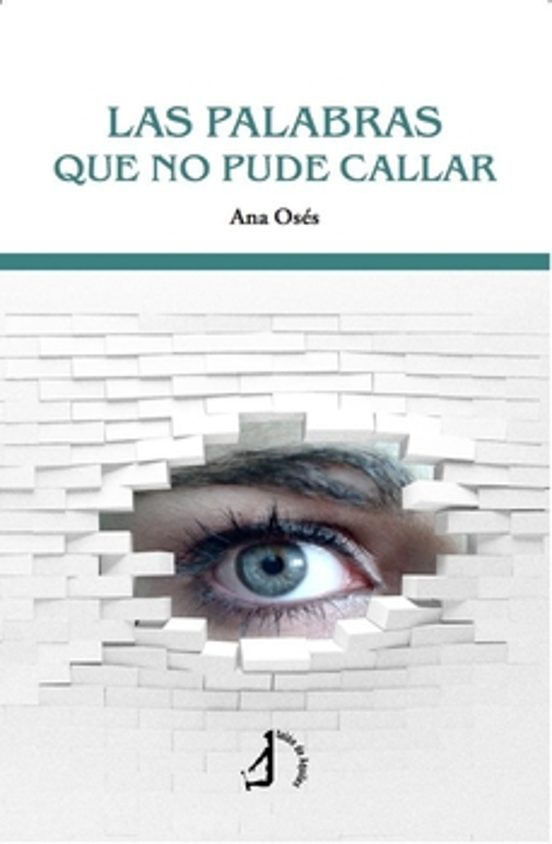 Las palabras que no pude callar