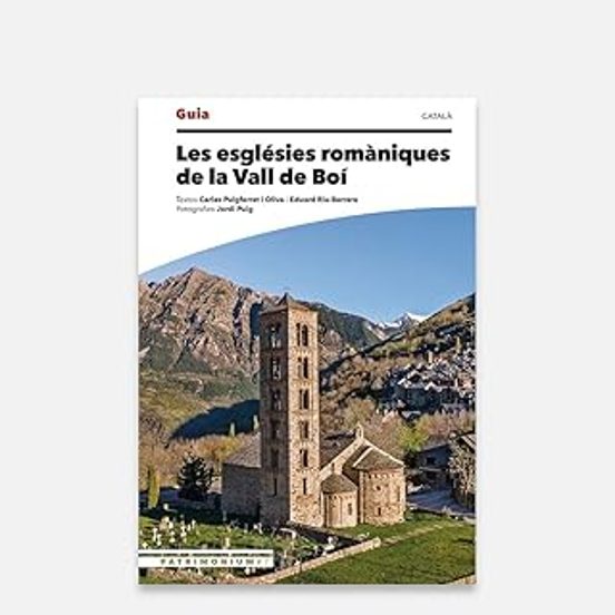 Les Esglésies Romàniques De La Vall De Boí