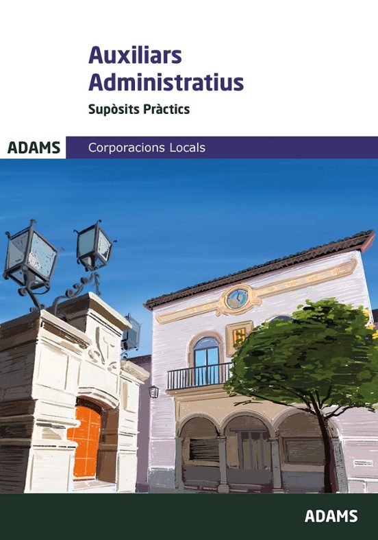 Supòsits Pràctics Auxiliars Administratius Corporacions Locals De Catalunya
