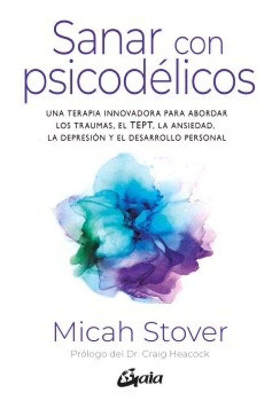 Sanar Con Psicodélicos