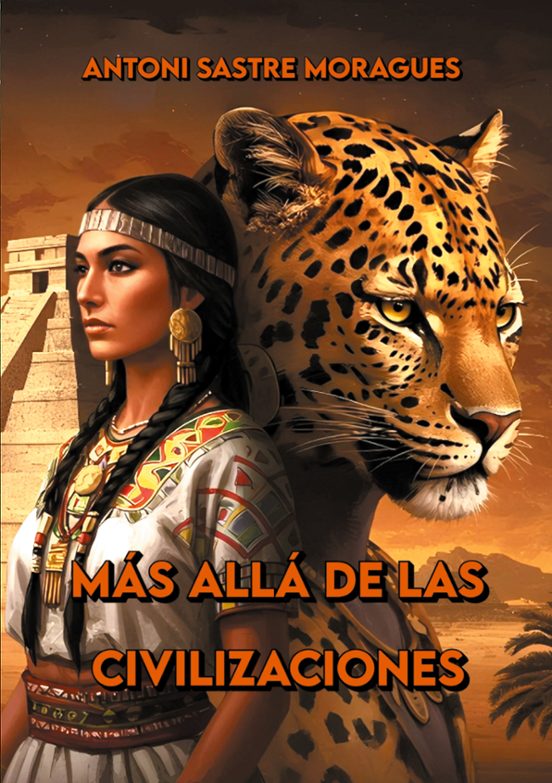 Más Allá De Las Civilizaciones