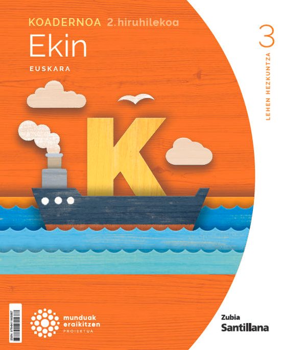 Koadernoa Euskara Edin 3 Leh 2 Hiruhilekoa Munduak Eraikitzen