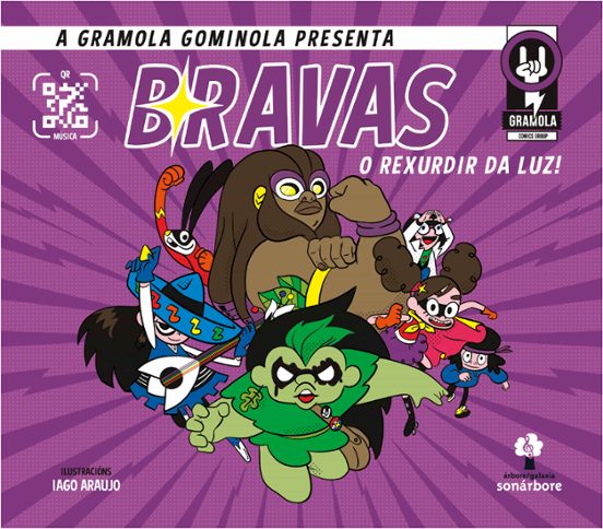 Bravas o Rexurdir da Luz