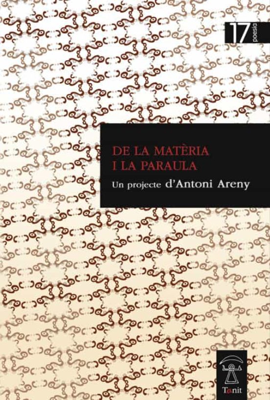 De La Matèria I La Paraula