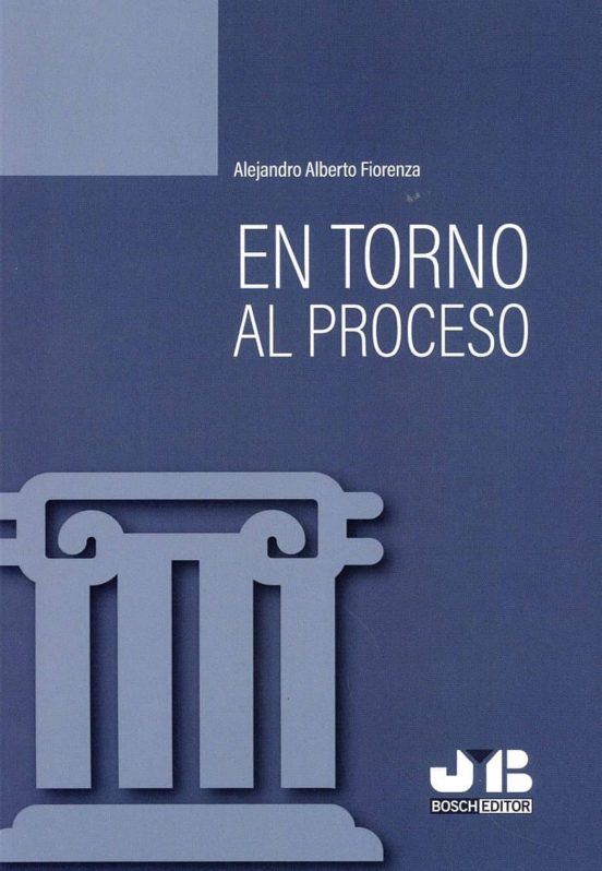 En Torno Al Proceso