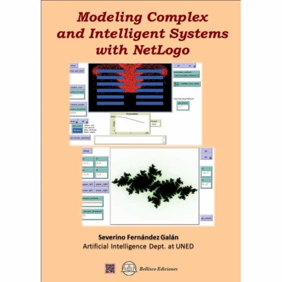 Modeling Complex And Intelligent Systems With NetLogo