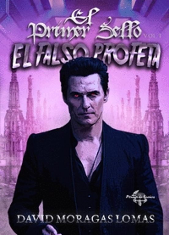 El Primer Sello Voli - El Falso Profeta
