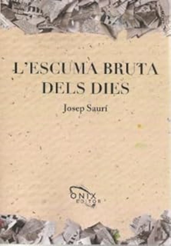 Lescuma Bruta dels Dies
