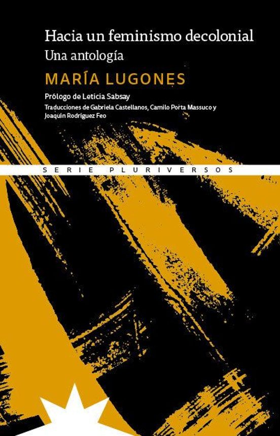 Hacia Un Feminismo Decolonial