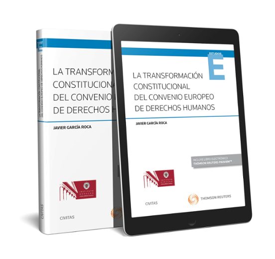 Civitas: La Transformación Constitucional Del Convenio Europeo De Dere