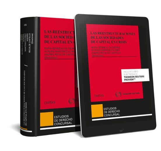 Las Reestructuraciones De Las Sociedades De Capital En Crisis