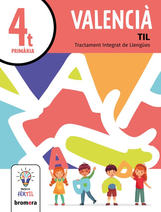Valencià Til 4º Educacion Primaria Projecte Fèrtil