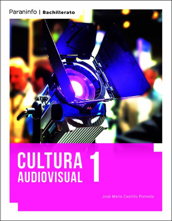 Cultura Audiovisual 1º Bachillerato
