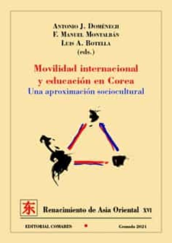 Movilidad Internacional Y Educación En Corea.una Aproximación Socio-cu