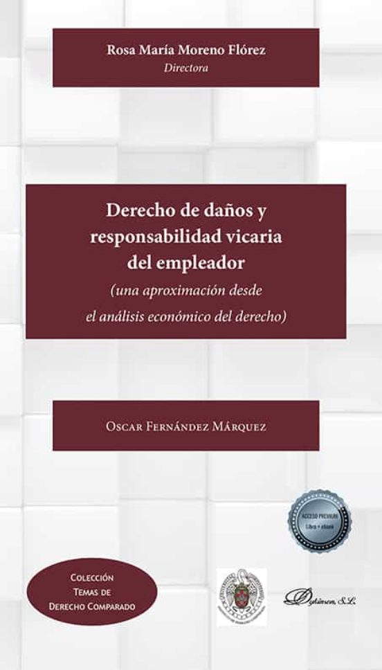 Derecho De Daños Y Responsabilidad Vicaria Del Empleador