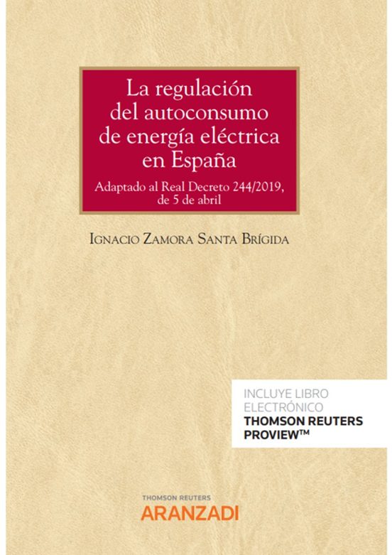 Regulación Del Autoconsumo De Energía Eléctrica En España