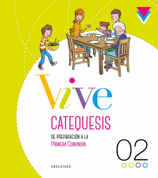 Catequesis Edelvives Año 2 9-10 Años