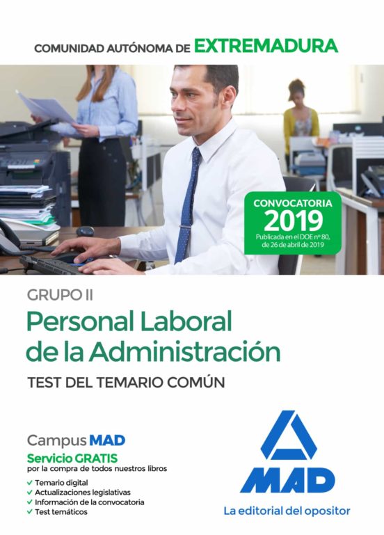 Grupo II Personal Laboral De La Administración De La Comunidad Autónoma De Extremadura. Test Del Temario Común