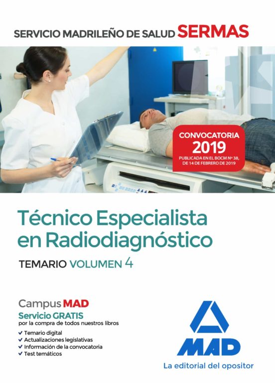 Técnico Especialista En Radiodiagnóstico Del Servicio Madrileño De Sal