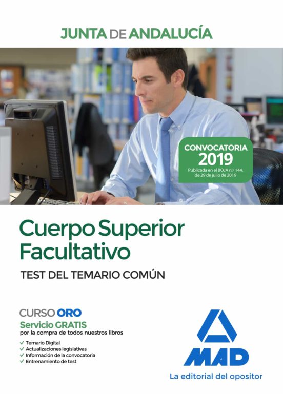 Cuerpo Superior Facultativo De La Junta De Andalucía. Test Del Temario Común