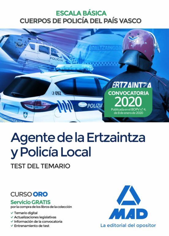 Agente De La Escala Básica De Los Cuerpos De Policía Del País Vasco . Test Del Temario