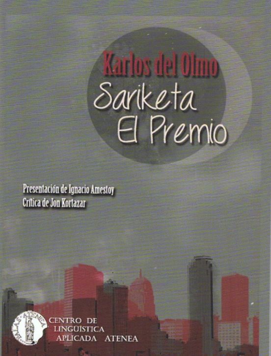 Sariketa / El Premio