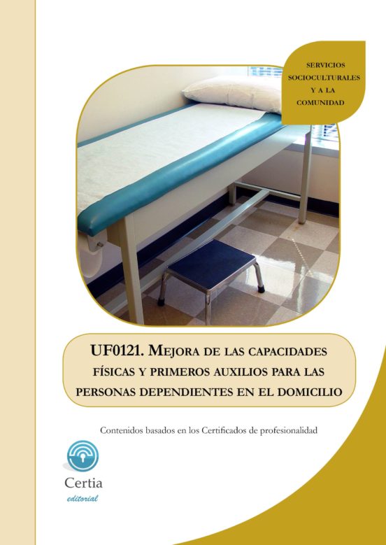 Uf0121 Mejora De Las Capacidades Físicas Y Primeros Auxilios Para Las