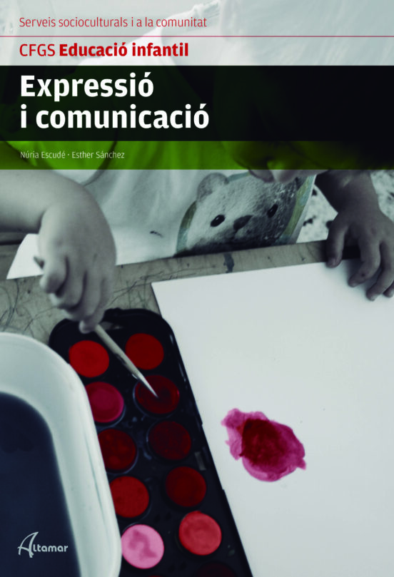 Expressió I Comunicació – CFGS Educació Infantil