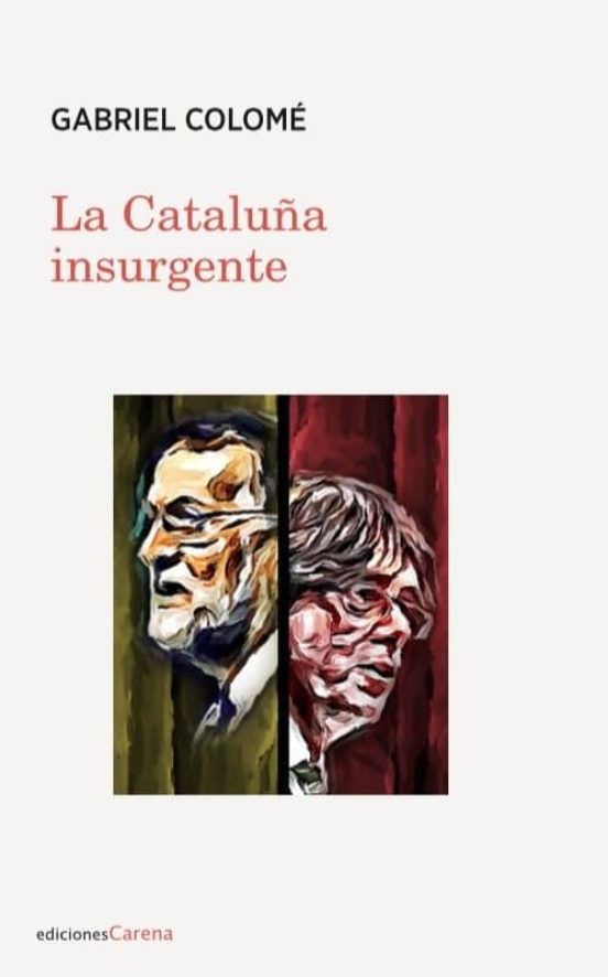 La Cataluña Insurgente