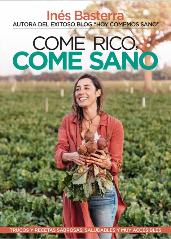 Come Rico Come Sano: Trucos Y Recetas Sabrosas Saludables Y Muy Accesi