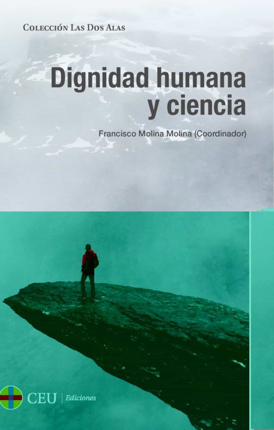 Dignidad Humana Y Ciencia