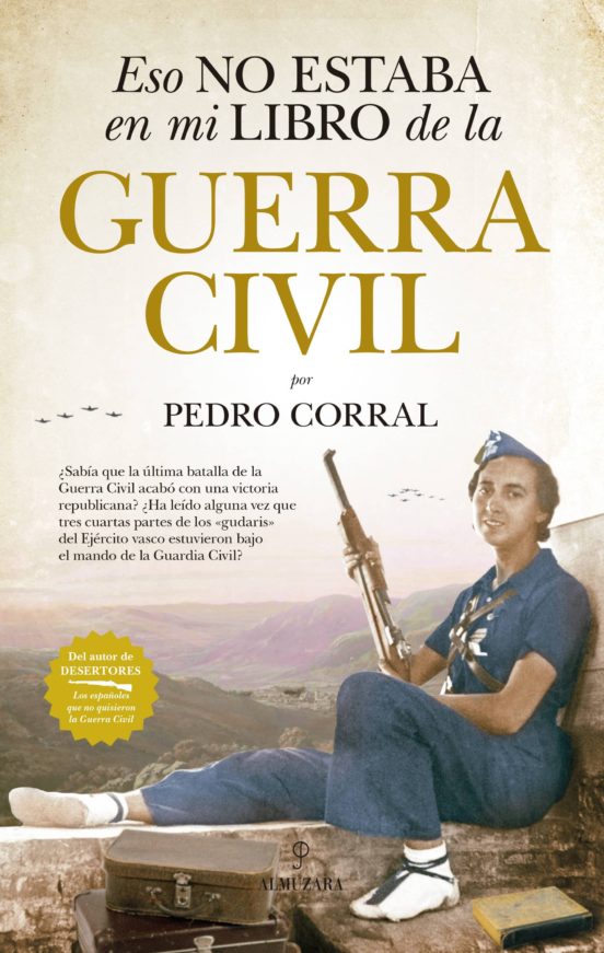 Eso No Estaba En Mi Libro De La Guerra Civil