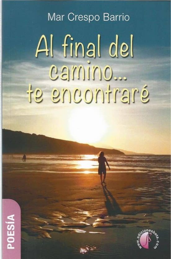 Al Final del Camino Te Encontraré