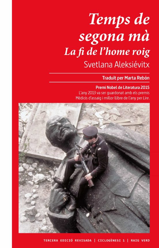 Temps De Segona Ma: La Fi De L Home Roig