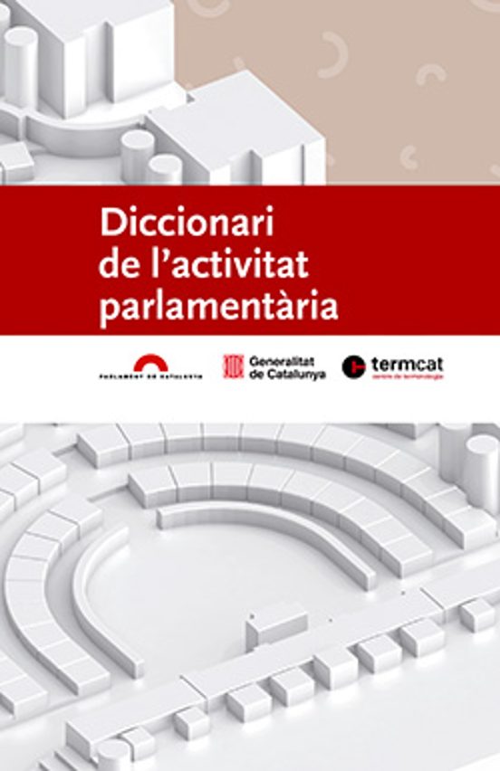 Diccionari De L'activitat Parlamentària