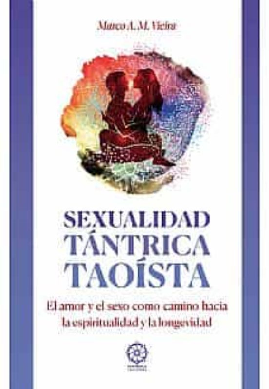 Sexualidad Tantrica Taoosta