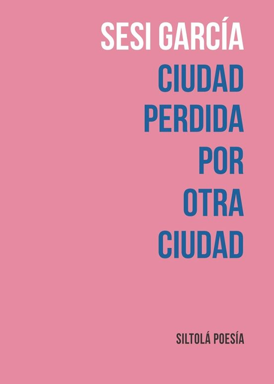 Ciudad Perdida Por Otra Ciudad