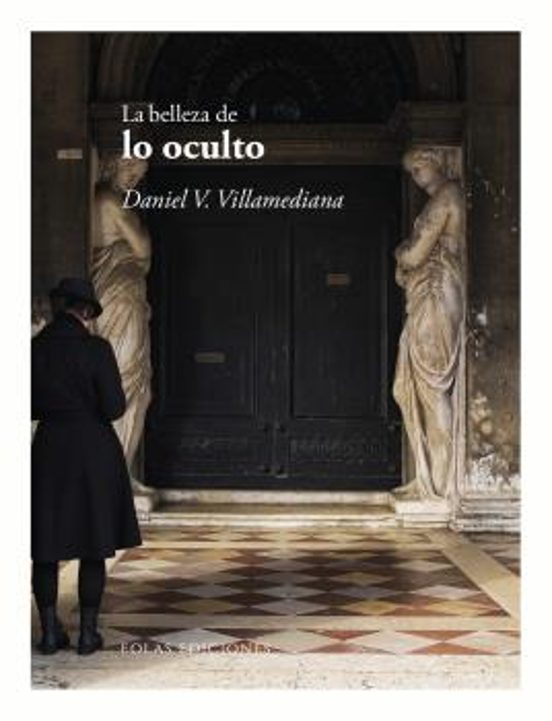 La Belleza De Lo Oculto
