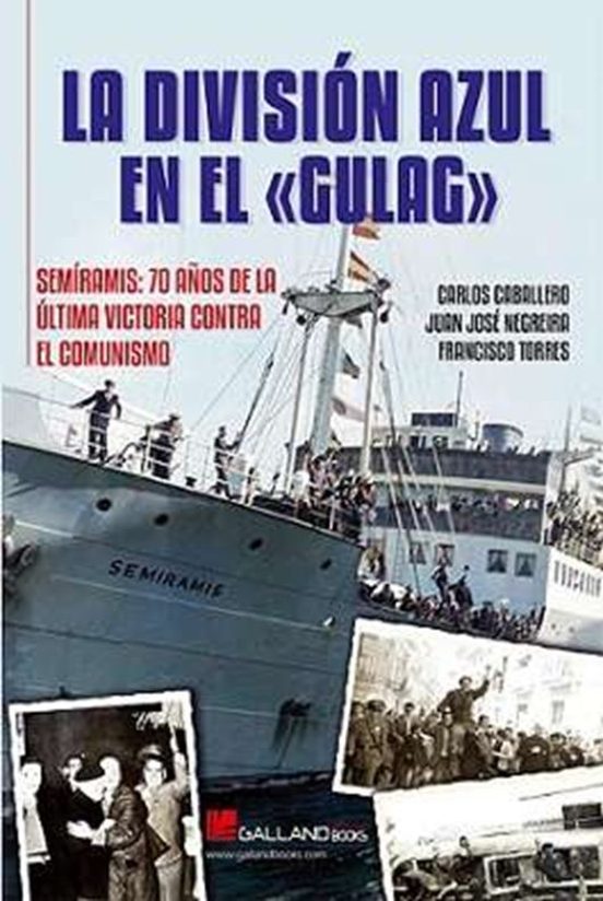 La División Azul En El Gulag