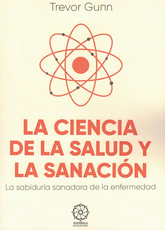 La Ciencia De La Salud Y La Sanación