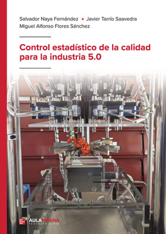 Control Estadístico De La Calidad Para La Industria 5.0