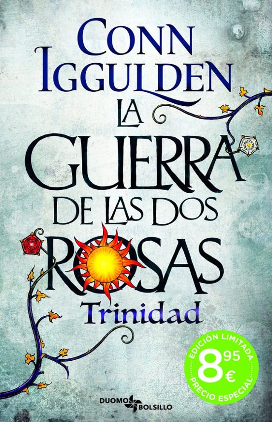 La Guerra De Las Dos Rosas 2: Trinidad