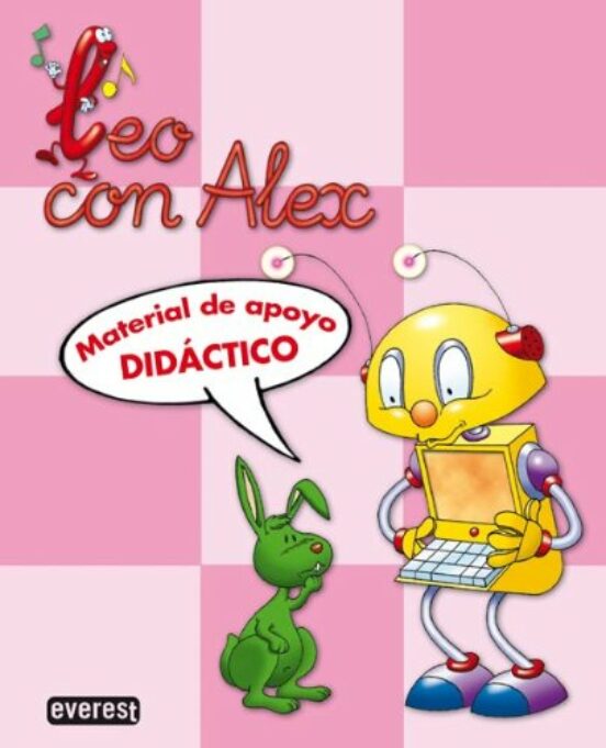 Leo Con Alex: Guia Didactica