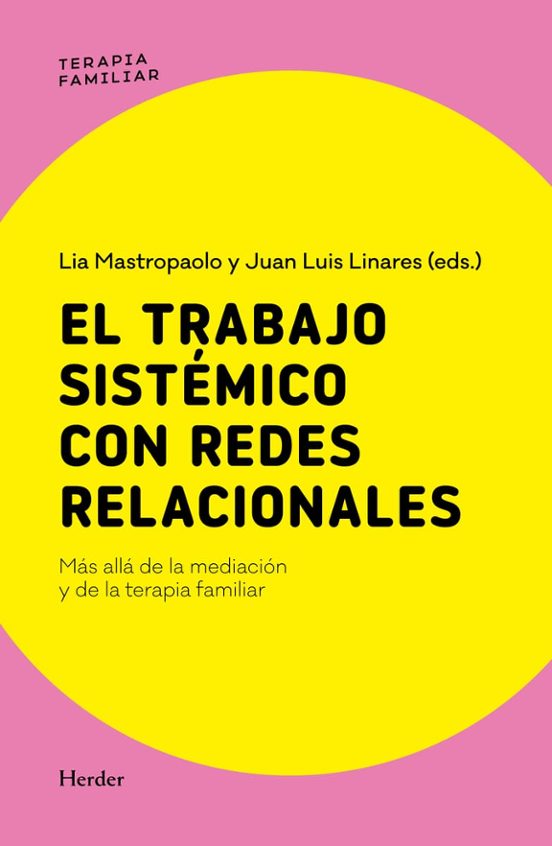 El Trabajo Sistémico Con Redes Relacionales