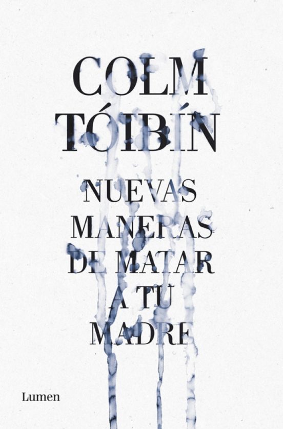 Nuevas Maneras De Matar A Tu Madre