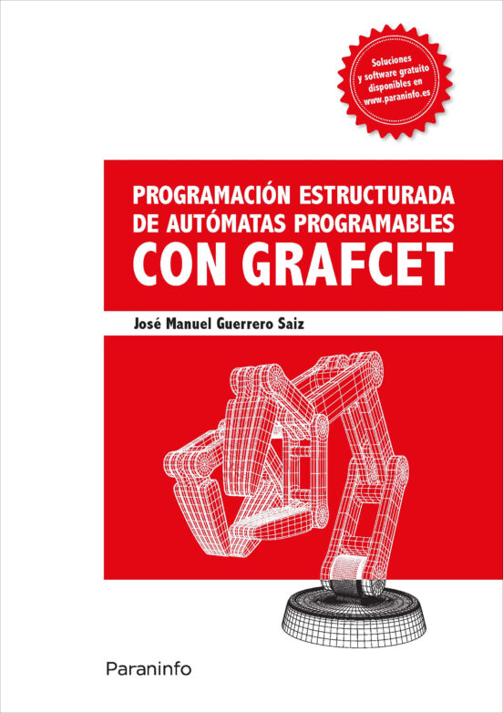 Programación Estructurada De Autómatas Programables Con Grafcet